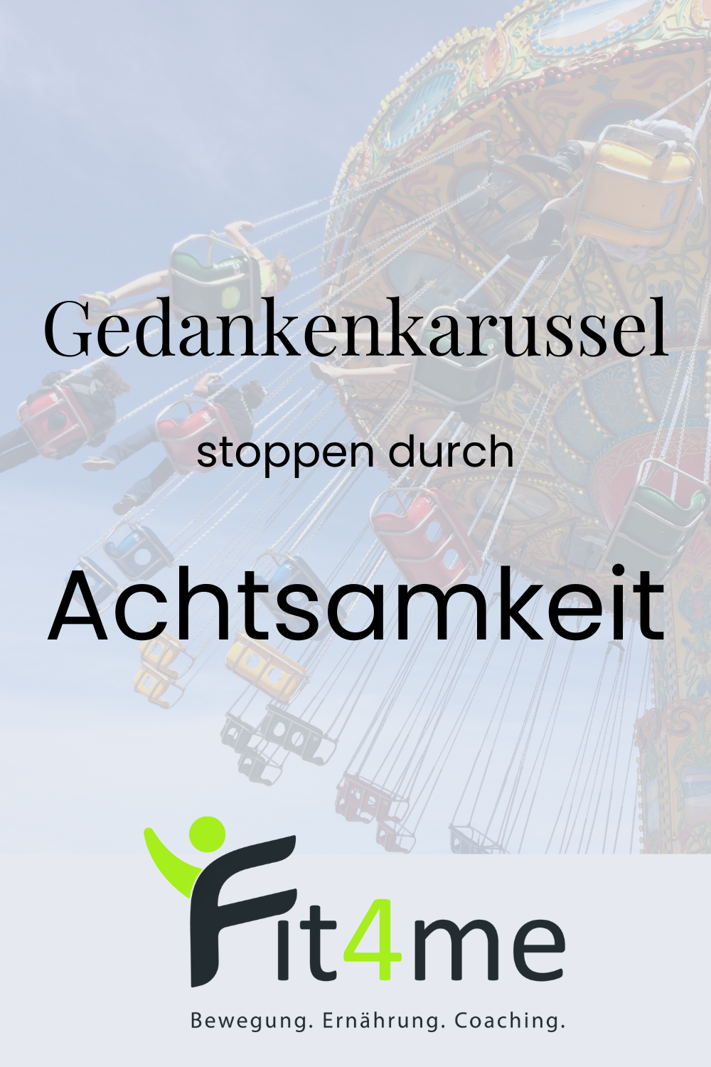 Gedankenkarussell beim Abnehmen stoppen - Fit4me